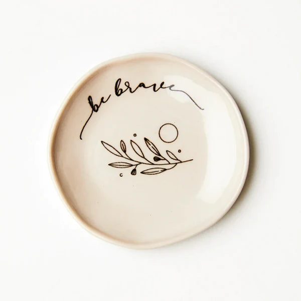 Be Brave Dish by Jones & Co